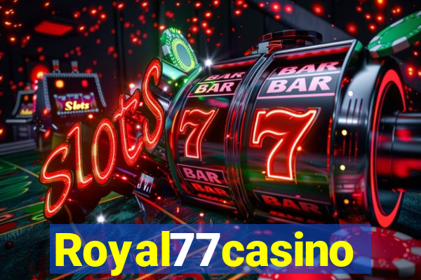 Royal77casino