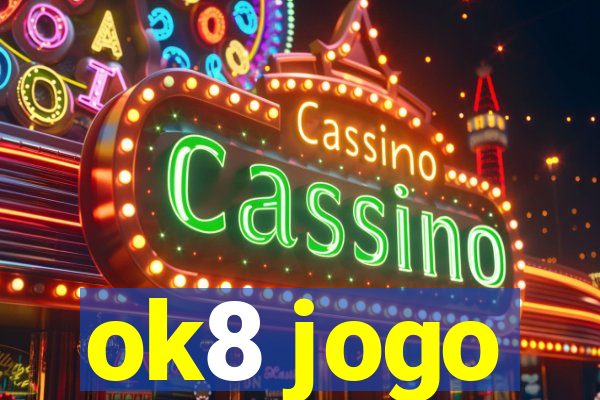 ok8 jogo