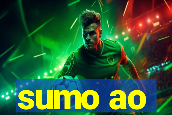 sumo ao