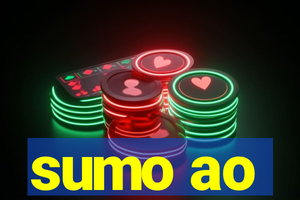 sumo ao