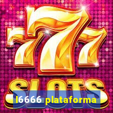 l6666 plataforma