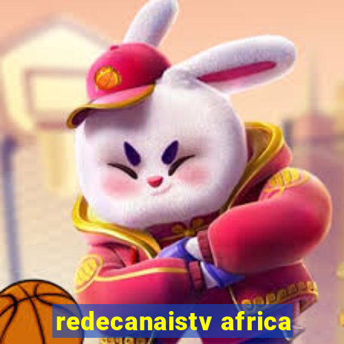 redecanaistv africa