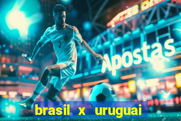 brasil x uruguai ao vivo multicanais