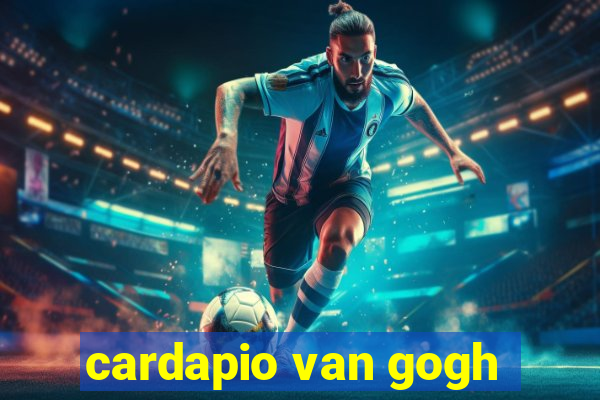 cardapio van gogh