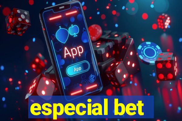 especial bet