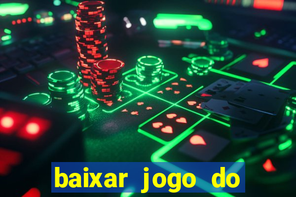 baixar jogo do tigre plataforma nova