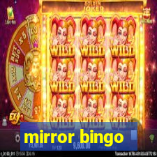 mirror bingo