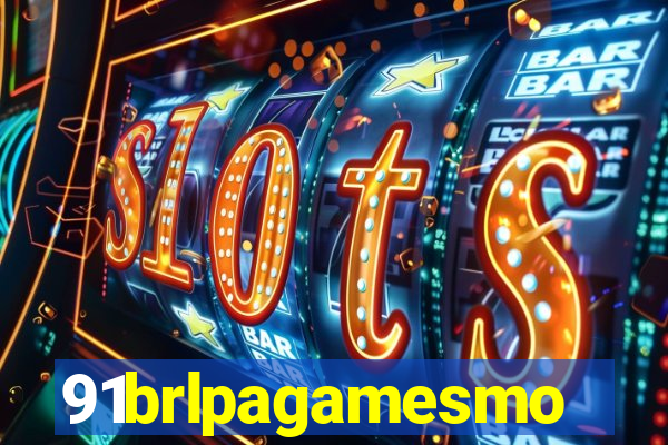 91brlpagamesmo