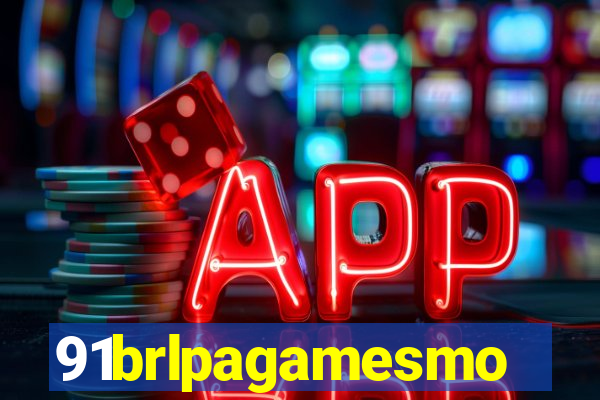 91brlpagamesmo