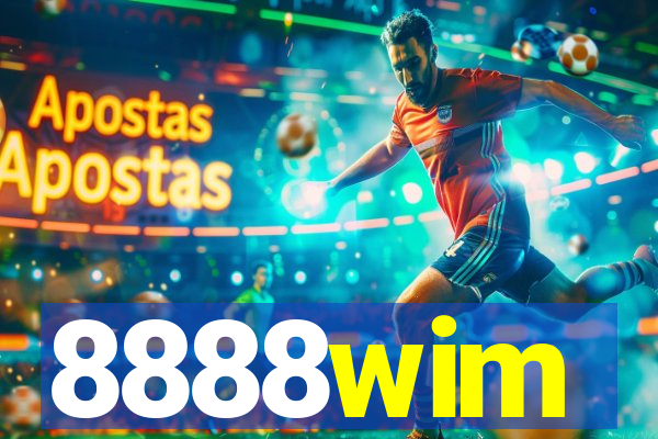 8888wim