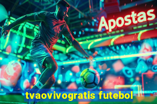 tvaovivogratis futebol