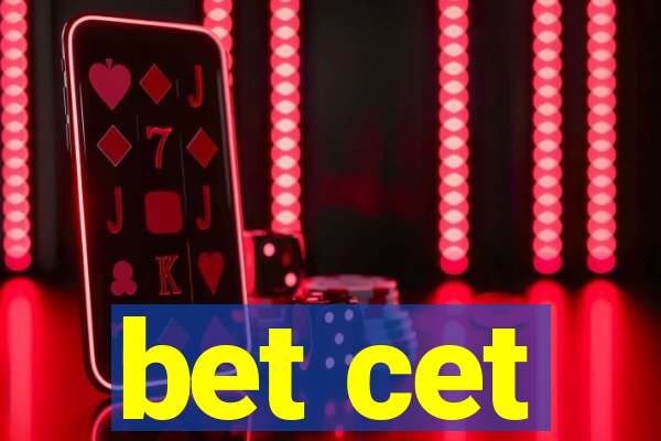 bet cet