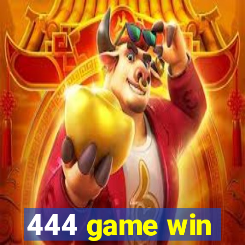 444 game win