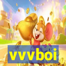 vvvboi