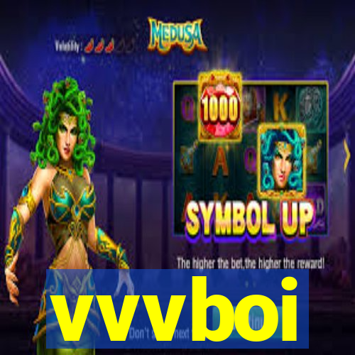 vvvboi