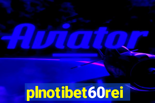 plnotibet60rei