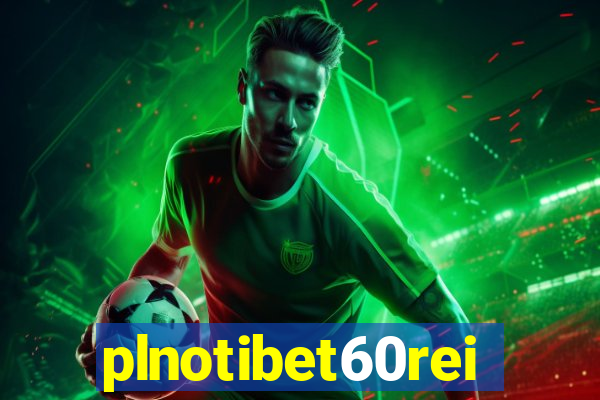 plnotibet60rei