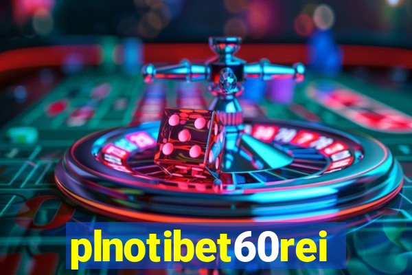 plnotibet60rei