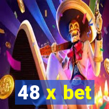 48 x bet