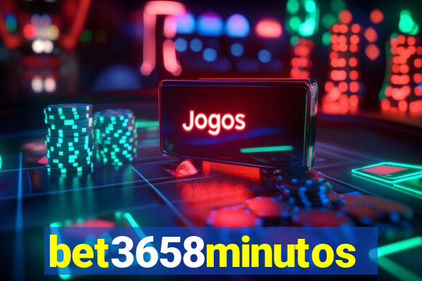 bet3658minutos