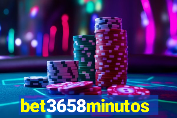 bet3658minutos