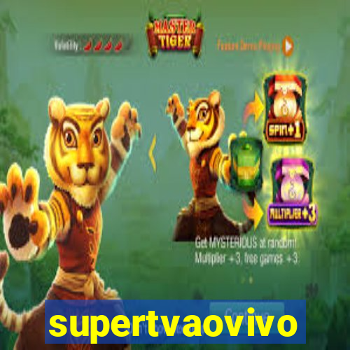 supertvaovivo