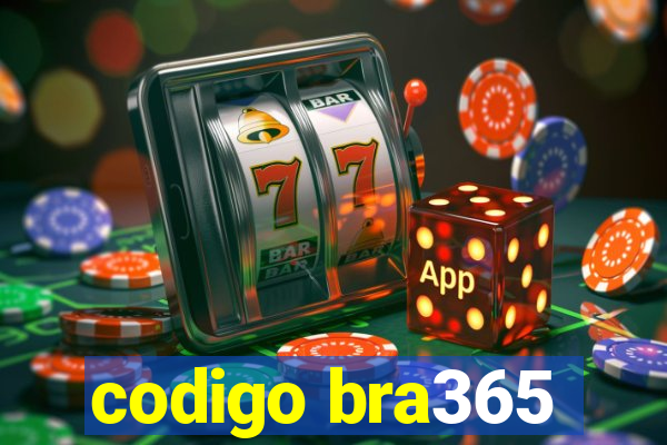 codigo bra365