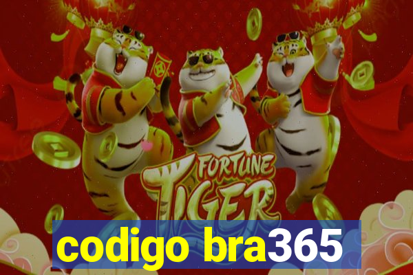 codigo bra365