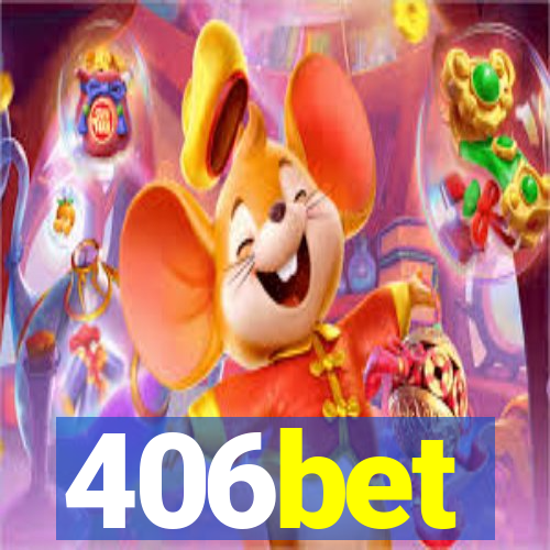 406bet