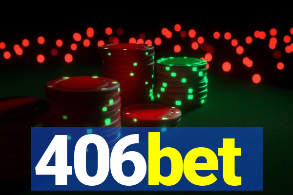 406bet