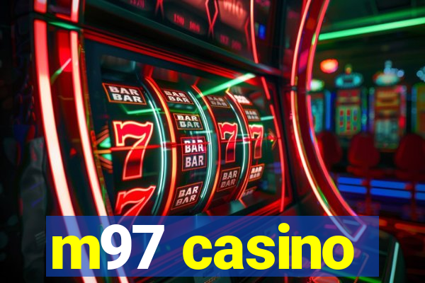 m97 casino