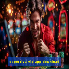 esportiva vip app download