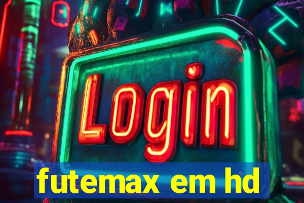 futemax em hd