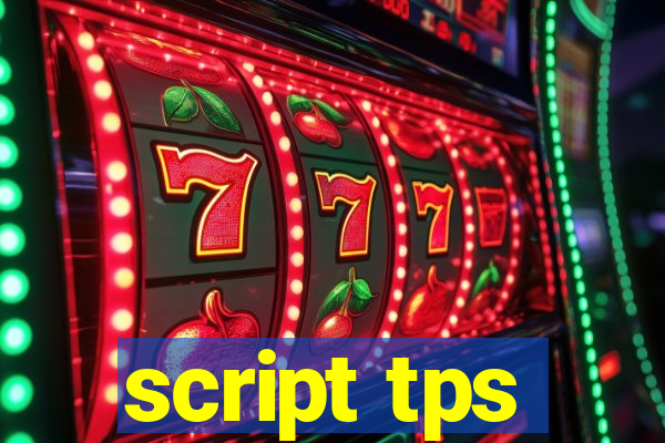 script tps