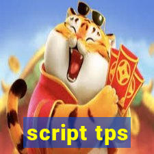 script tps