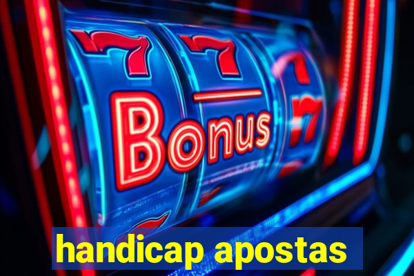 handicap apostas