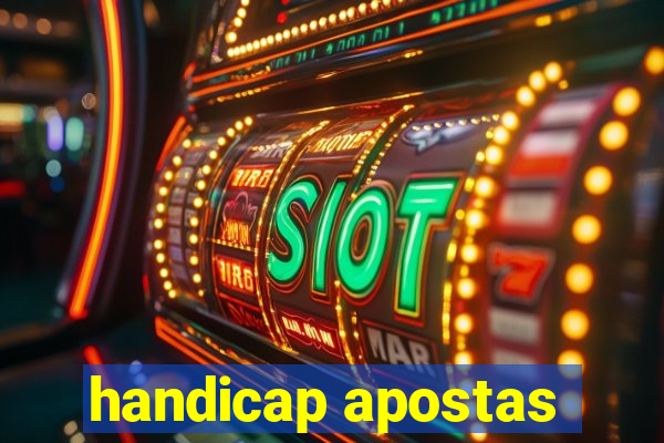 handicap apostas