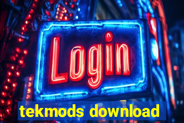 tekmods download