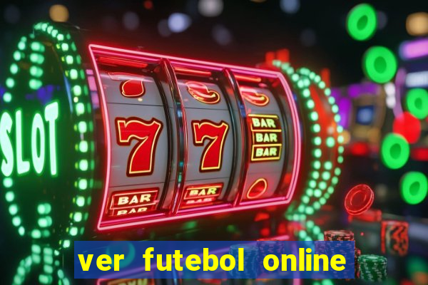 ver futebol online ao vivo