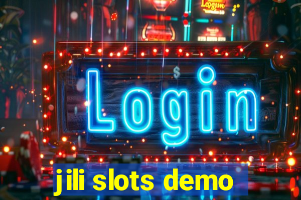 jili slots demo