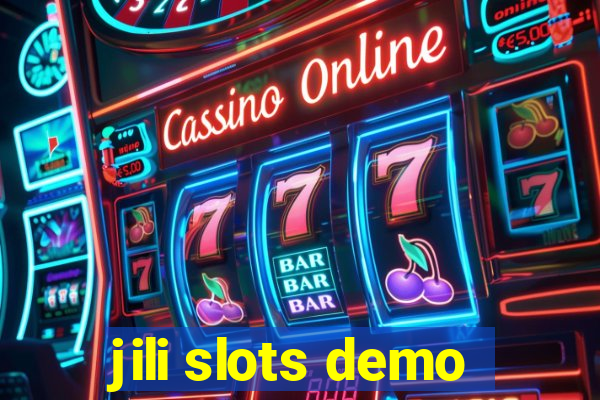 jili slots demo