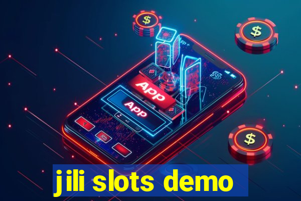 jili slots demo