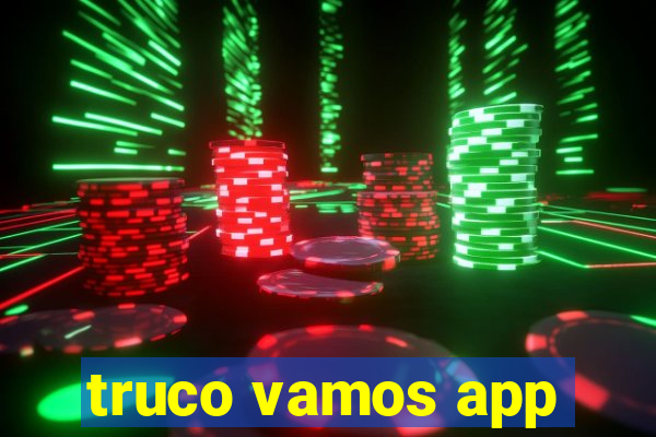 truco vamos app