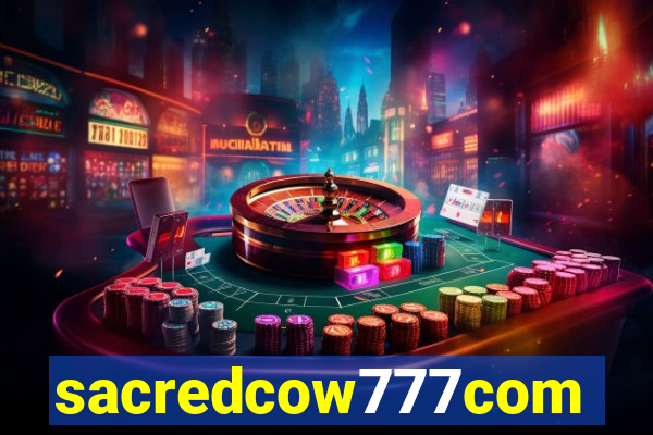 sacredcow777com