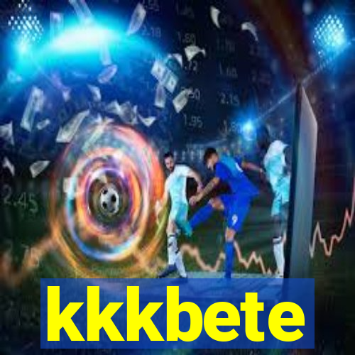 kkkbete