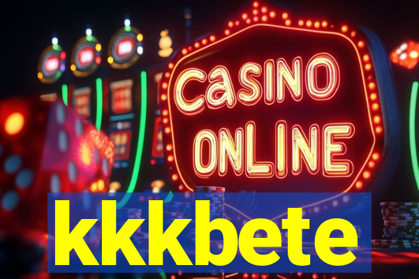 kkkbete