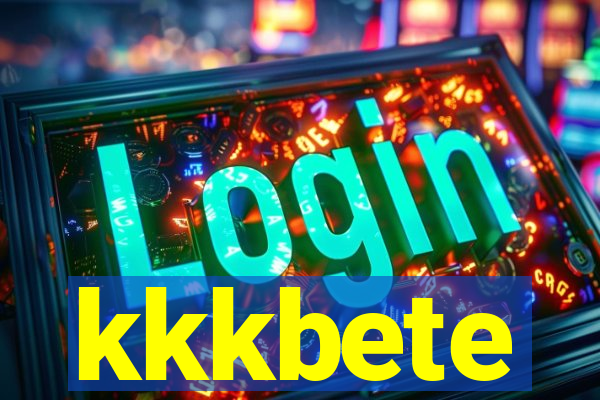 kkkbete