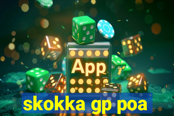 skokka gp poa