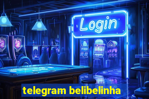telegram belibelinha