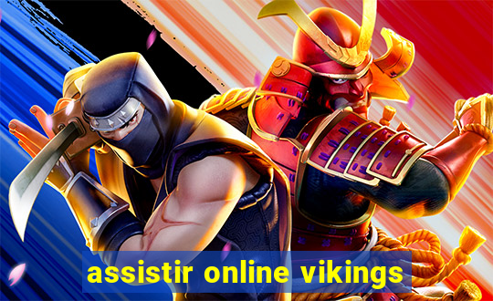 assistir online vikings